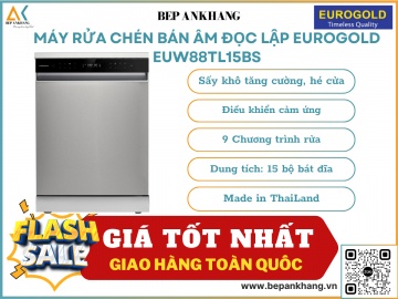 Máy rửa chén lắp âm hoặc độc lập Eurogold EUW88TL15BS - Made in ThaiLand